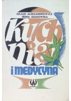 Kuchnia i medycyna