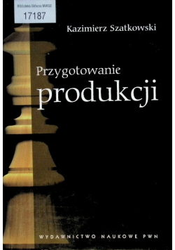 Przygotowanie produkcji
