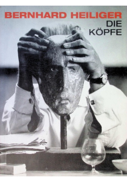 Bernhard Heiliger - Die Kopfe