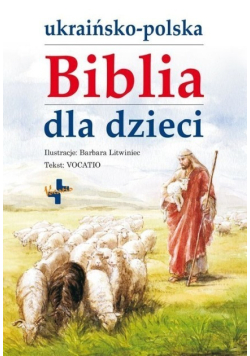 Ukraińsko - polska Biblia dla dzieci