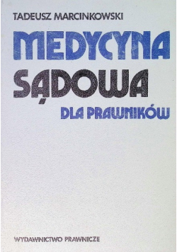 Medycyna sądowa dla prawników