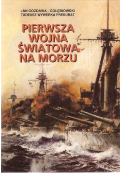 Pierwsza wojna światowa na morzu
