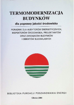 Termomdernizacja budynków dla poprawy jakości środowiska