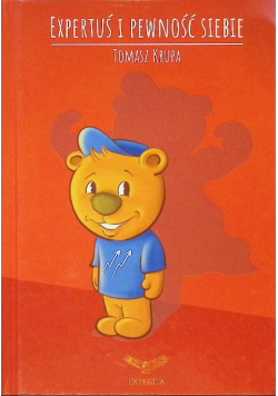 Miś Expertuś i pewność siebie