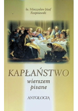 Kapłaństwo wierszem pisane