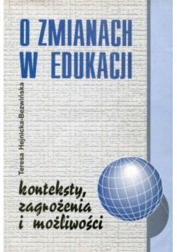 O zmianach w edukacji