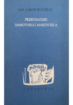 Przechadzki samotnego marzyciela