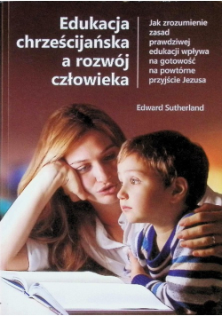 Edukacja Chrześcijańska a rozwój człowieka