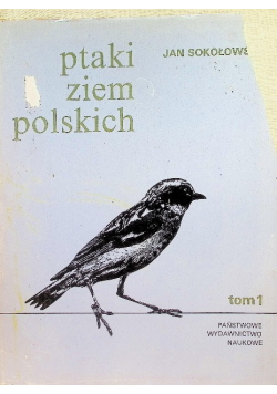 Ptaki ziem polskich Tom II