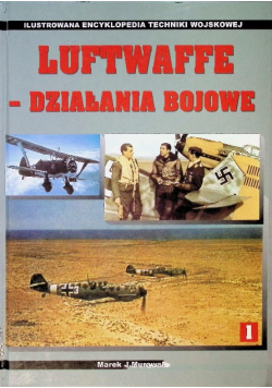 Luftwaffe Działania bojowe Tom I