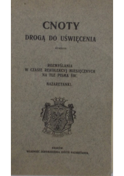 Cnoty drogą do uświęcenia  1916 r.