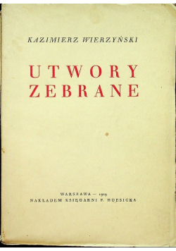 Wierzyński Utwory zebrane 1929 r.