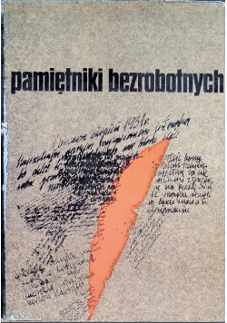 Pamiętniki bezrobotnych Tom 2