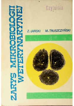 Zarys mikrobiologii weterynaryjnej