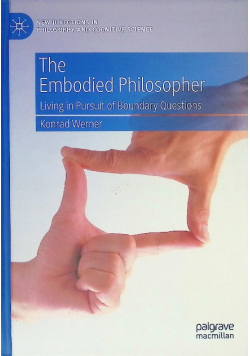 The Embodied Philosopher