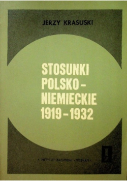 Stosunki polsko niemieckie 1919 - 1932