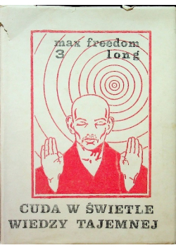 Cuda w świetle wiedzy tajemnej  Tom 3