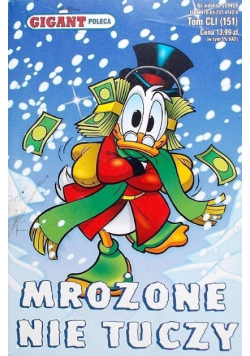 Gigant poleca Tom 151 Mrożone nie tuczy