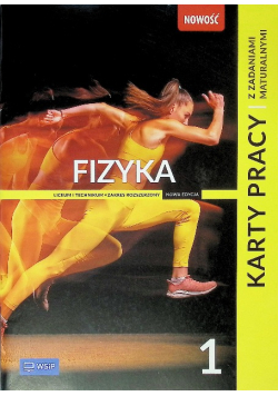 Fizyka Liceum i technikum 1 Karty pracy Zakres rozszerzony