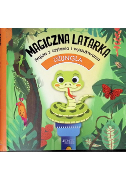 Dżungla. Magiczna latarka