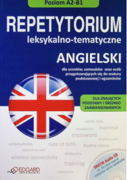 Angielski Repetytorium leksykalno - tematyczne Poziom A2-B1