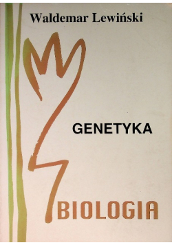 Genetyka Biologia
