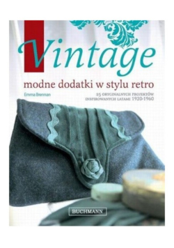 Brennan Emma - Vintage: Modne dodatki w stylu retro