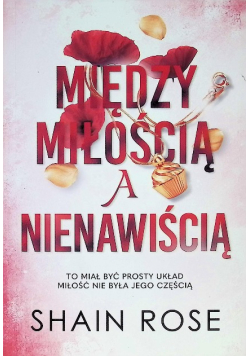 Między miłością a nienawiścią