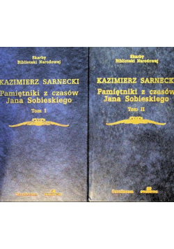Pamiętniki z czasów Jana Sobieskiego Tom 1 i 2