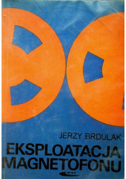 Eksploatacja magnetofonu