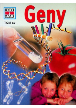 Co i jak Tom 57 Geny