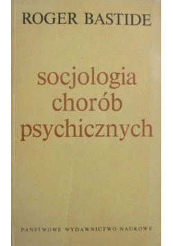 Socjologia chorób psychicznych