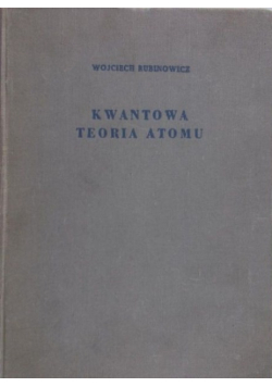 Kwantowa teoria atomu