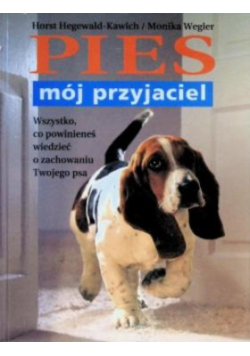 Pies. Mój przyjaciel