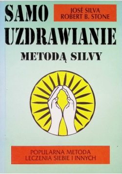 Samouzdrawianie metodą silvy
