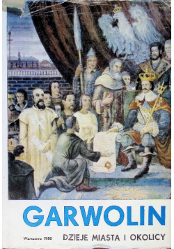 Garwolin Dzieje miasta i okolicy