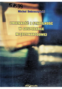 Zmienność i stabilność w gospodarce międzynarodowej