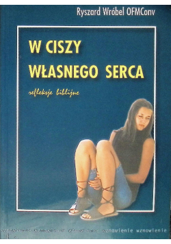 W ciszy własnego serca
