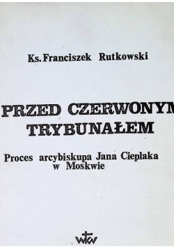 Przed czerwonym trybunałem
