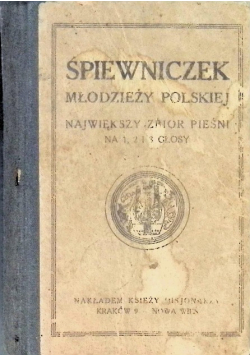 Śpiewniczek młodzieży polskiej 1922 r.