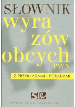 Słownik wyrazów obcych PWN z przykładami i poradami