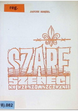 Szare szeregi na Rzeszowszczyźnie