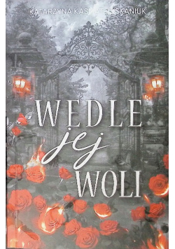 Wedle woli jego