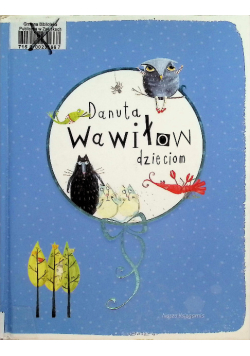 Danuta Wawiłow dzieciom
