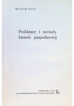 Problemy i metody historii gospodarczej