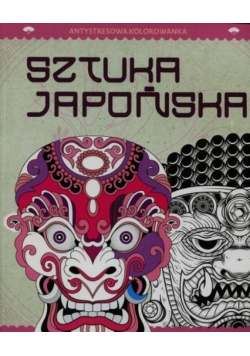 Sztuka japońska Antystresowa kolorowanka