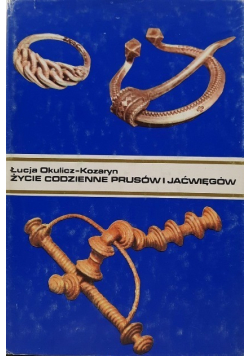 Życie codzienne Prusów i Jaćwięgów
