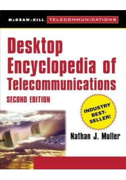 Desktop Encyclopedia of Telecommunications