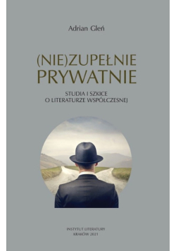 (Nie)zupełnie prytwatnie
