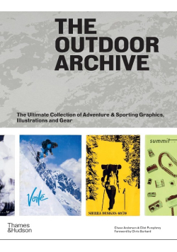 The Outdoor Archive: The Ultimate Collection of Adventure & Sporting